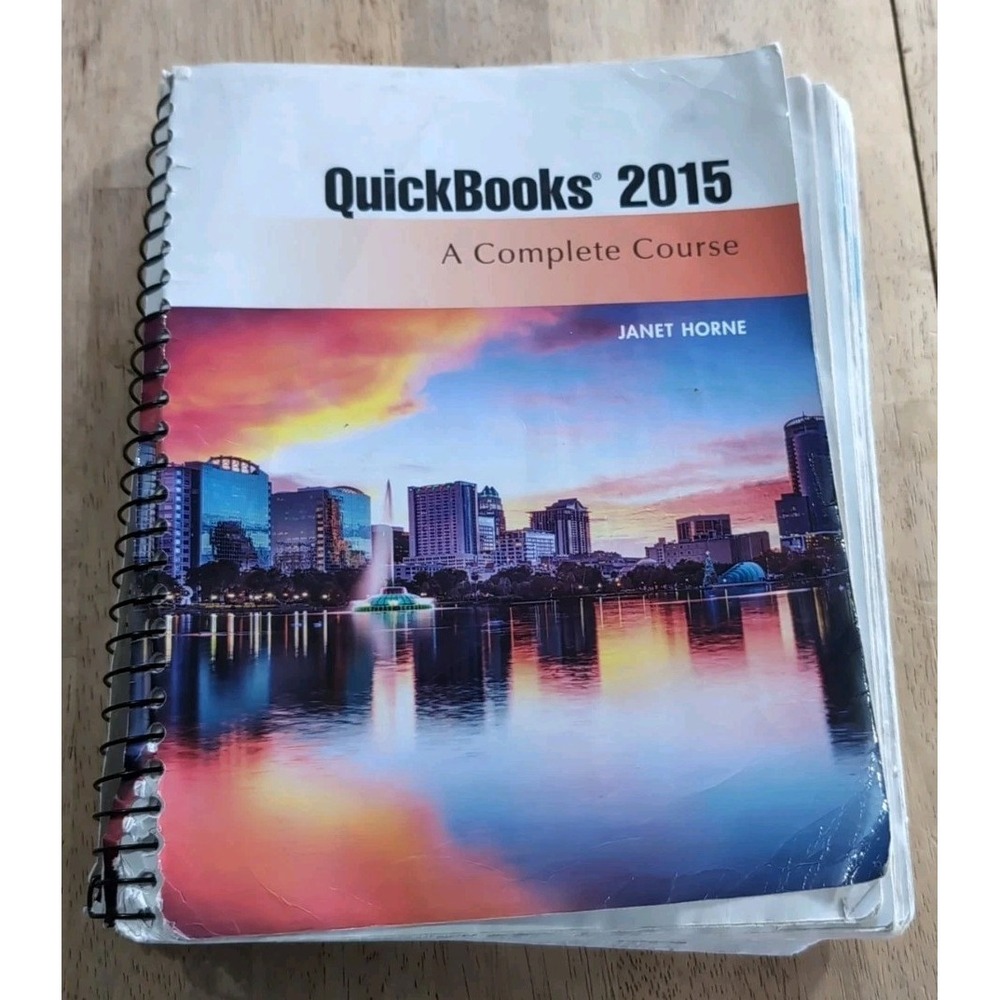 Quickbooks A‎ Complete Course Janet Horne